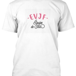 T-Shirt Unisexe EVJF